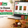How to Choose the Right Masala When Shopping Online